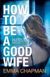 How To Be A Good Wife | 0:e upplagan
