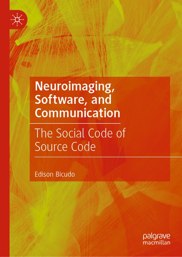 Neuroimaging, Software, and Communication | 1:a upplagan