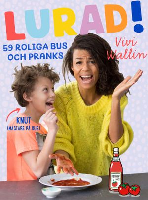 Lurad! : 59 roliga bus och pranks | 1:a upplagan