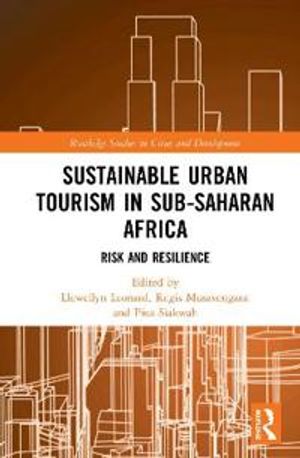 Sustainable Urban Tourism in Sub-Saharan Africa | 1:a upplagan