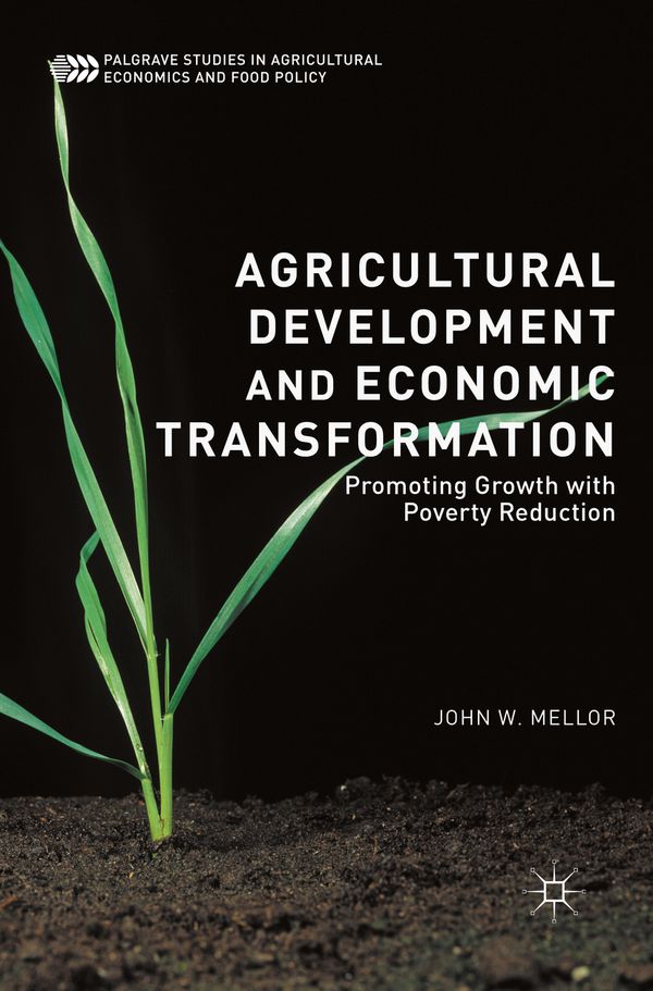 Agricultural Development and Economic Transformation | 1:a upplagan