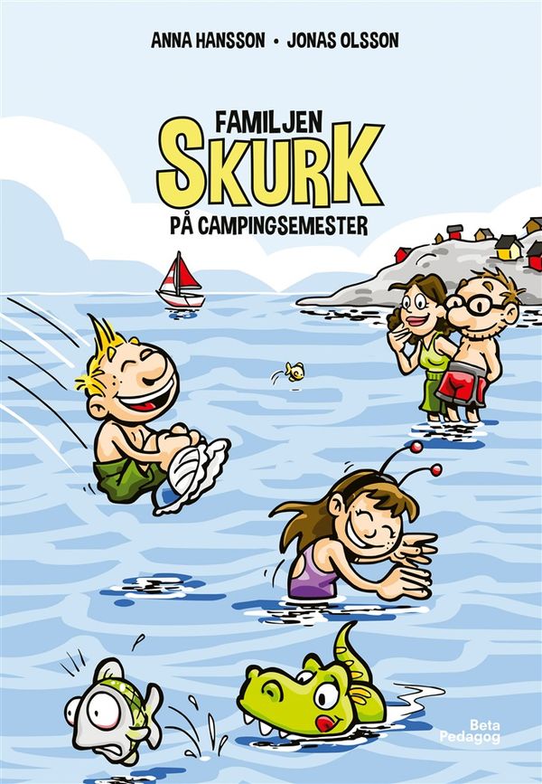 Familjen Skurk på campingsemester | 1:a upplagan