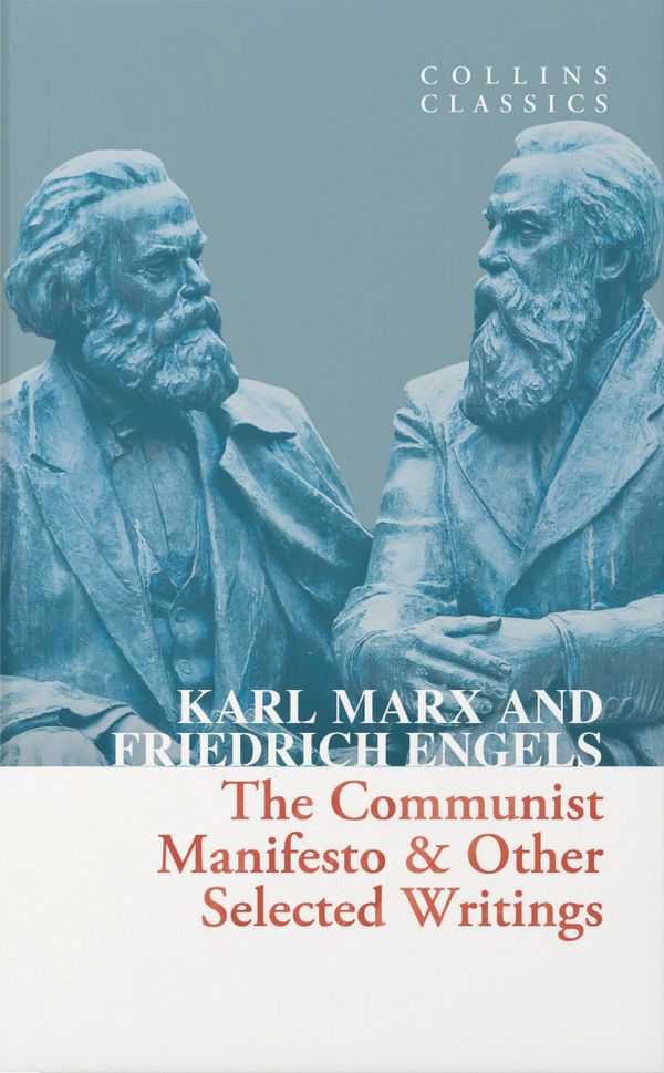 The Communist Manifesto & Other Selected Writings | 0:e upplagan