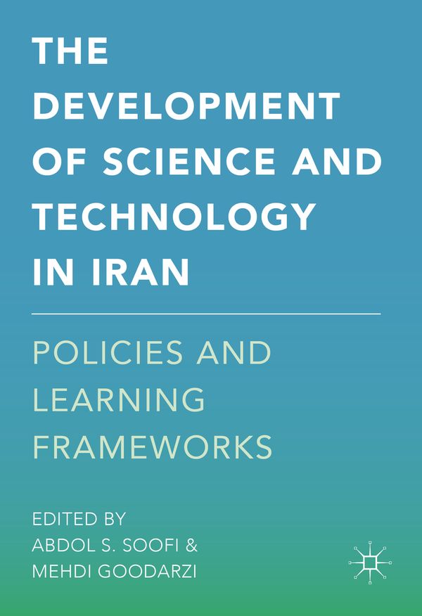 The Development of Science and Technology in Iran | 1:a upplagan