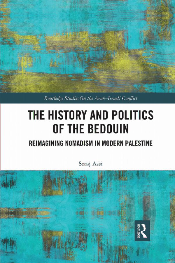 The History and Politics of the Bedouin | 1:a upplagan