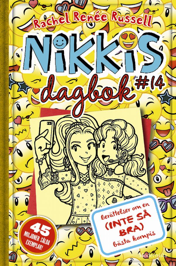 Nikkis dagbok #14: Berättelser om en (inte så bra) bästis! | 0:e upplagan