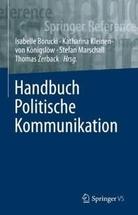 Handbuch Politische Kommunikation | 1:a upplagan