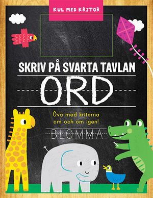 Skriv på svarta tavlan : ord