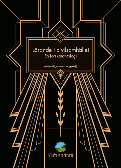 Lärande i civilsamhället - en forskarantologi | 1:a upplagan