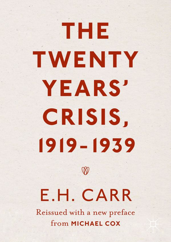 The Twenty Years' Crisis, 1919-1939 | 0:e upplagan