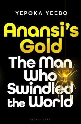 Anansi's Gold | 0:e upplagan