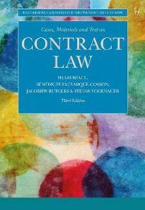 Cases, Materials and Text on Contract Law | 3:e upplagan