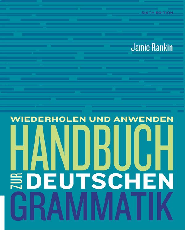 Handbuch zur deutschen Grammatik | 6:e upplagan