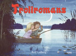 Trollromans | 1:a upplagan