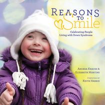 Reasons to smile - celebrating people living with down syndrome