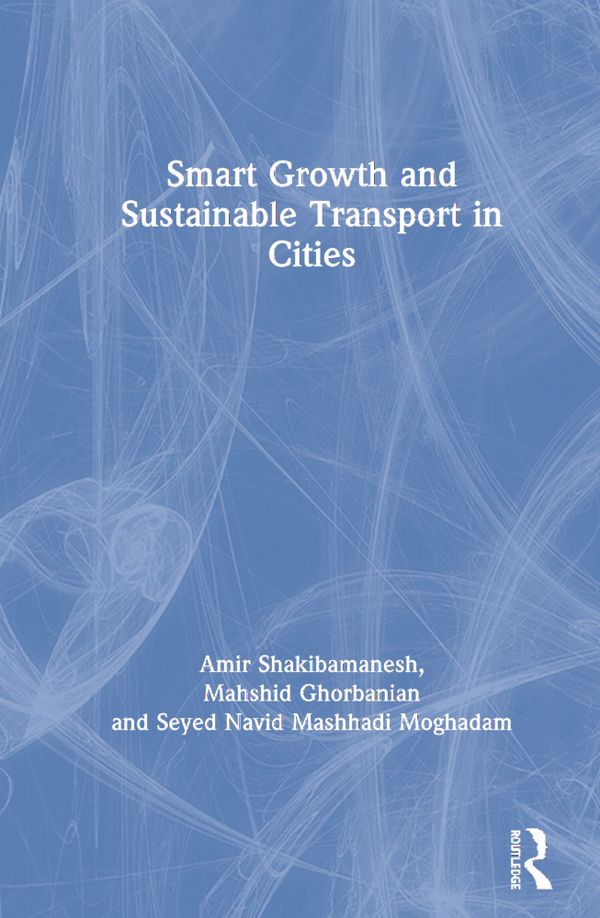 Smart Growth and Sustainable Transport in Cities | 1:a upplagan