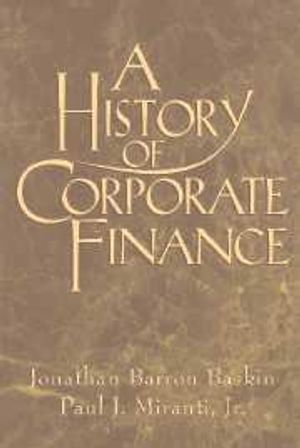 A History of Corporate Finance