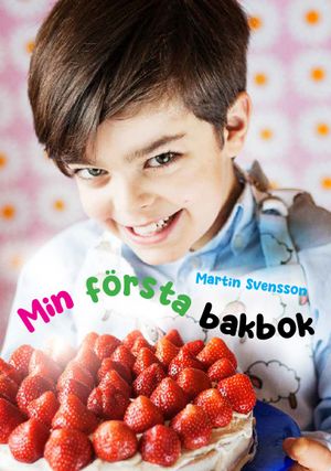 Min första bakbok | 1:a upplagan