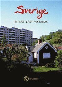 Sverige : en lättläst faktabok | 0:e upplagan
