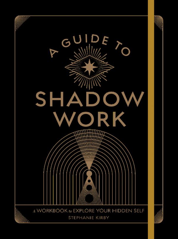 A Guide to Shadow Work | 0:e upplagan
