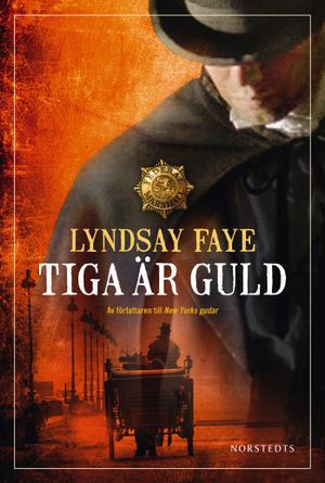 Tiga är guld | 1:a upplagan