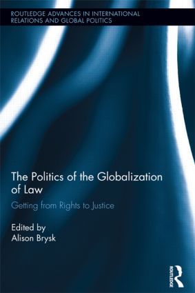 The Politics of the Globalization of Law | 1:a upplagan