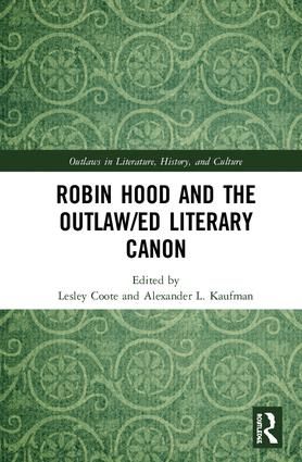 Robin Hood and the Outlaw/ed Literary Canon | 1:a upplagan