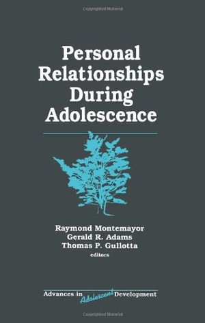 Personal Relationships During Adolescence