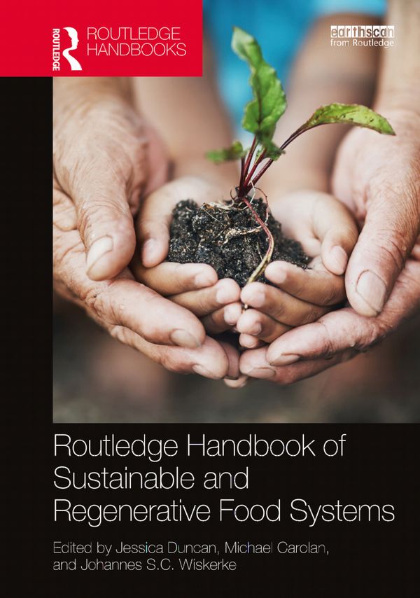 Routledge Handbook of Sustainable and Regenerative Food Systems | 1:a upplagan