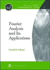 Fourier Analysis and Its Applications | 4:e upplagan