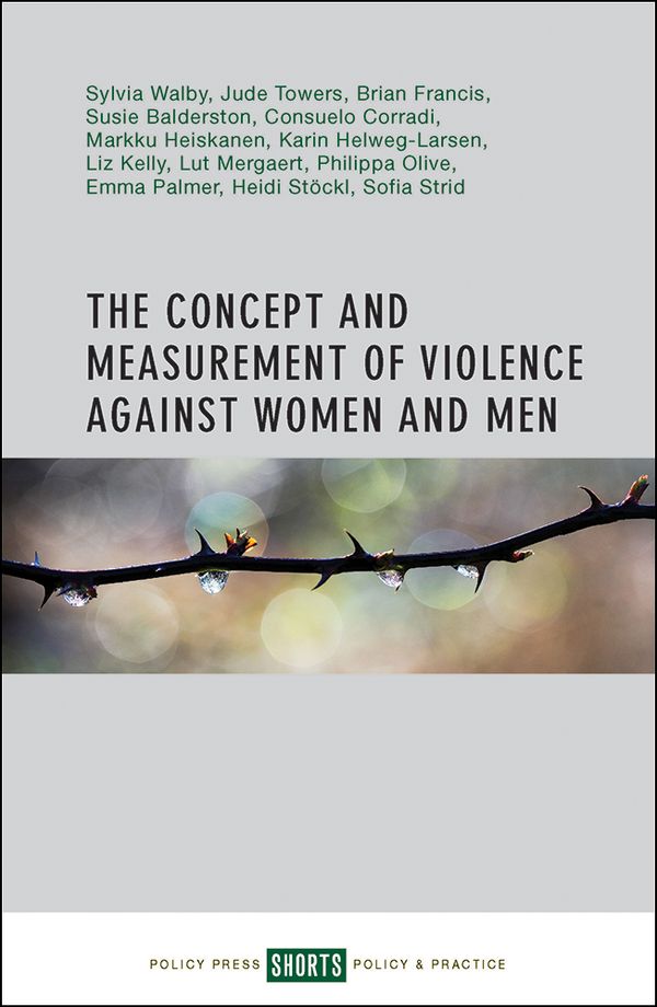 The Concept and Measurement of Violence Against Women and Men | 0:e upplagan