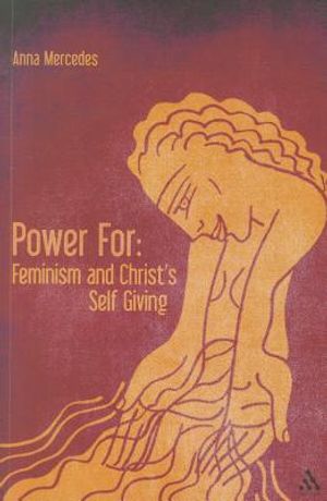 Power For: Feminism and Christ's Self-Giving