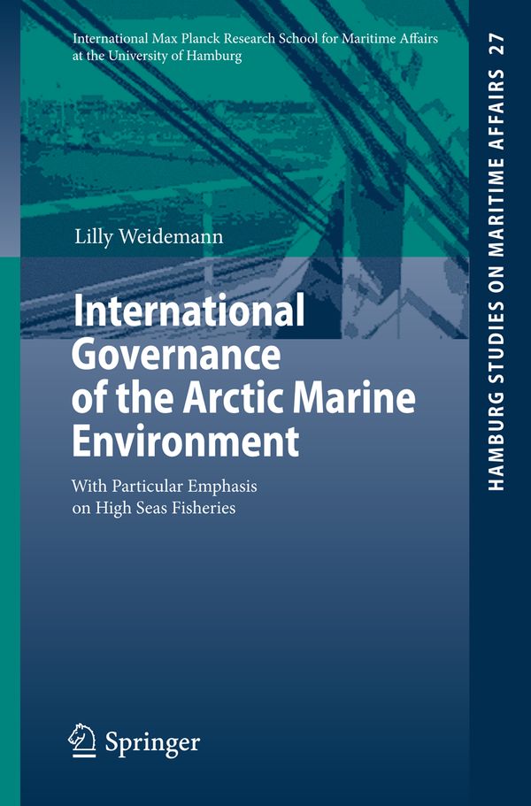 International Governance of the Arctic Marine Environment | 1:a upplagan
