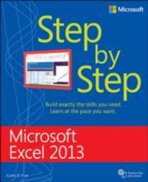 Microsoft Excel 2013 Step by Step | 1:a upplagan