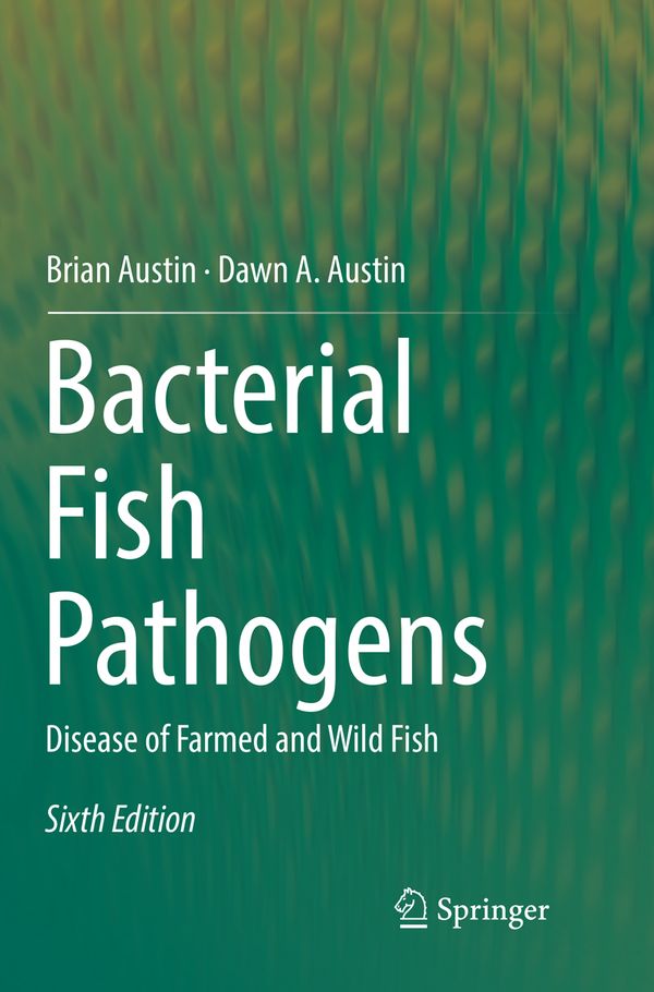 Bacterial Fish Pathogens | 6:e upplagan