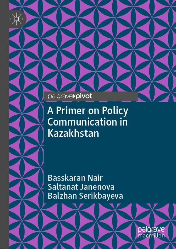 A Primer on Policy Communication in Kazakhstan | 1:a upplagan