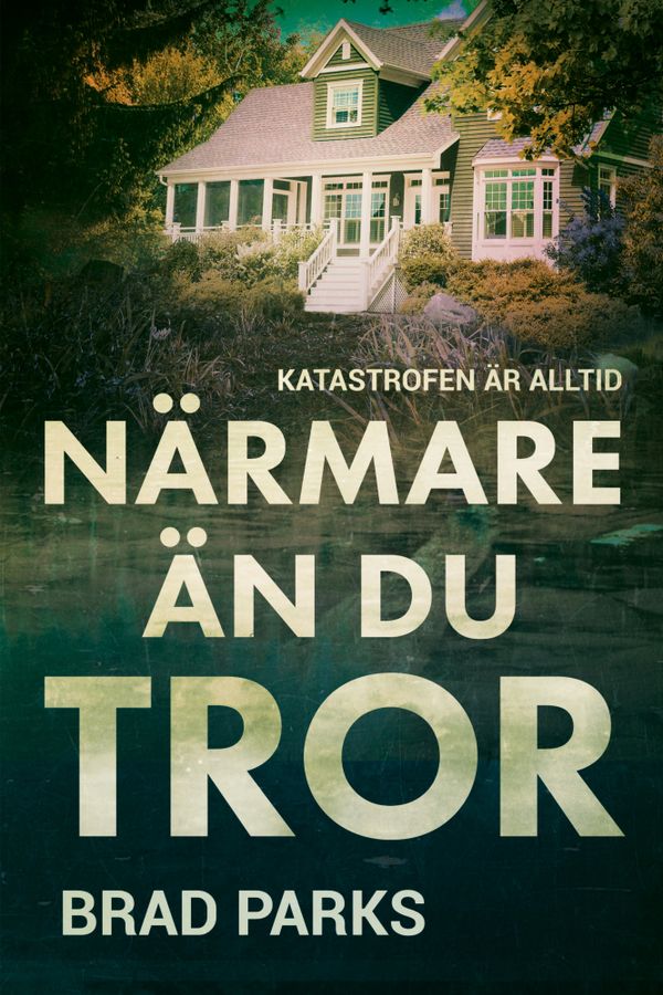 Närmare än du tror | 1:a upplagan