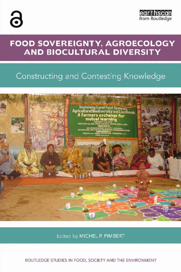 Food Sovereignty, Agroecology and Biocultural Diversity | 1:a upplagan