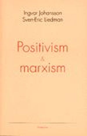 Positivism och marxism | 4:e upplagan