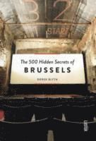 500 Hidden Secrets os Brussels - Derek Blyth