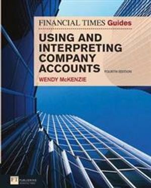 Ft guide to using and interpreting company accounts