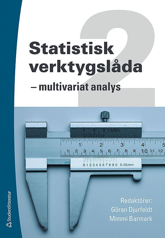 Statistisk verktygslåda 2 : multivariat analys | 1:a upplagan