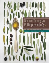 Nutrition Therapy and Pathophysiology | 3:e upplagan