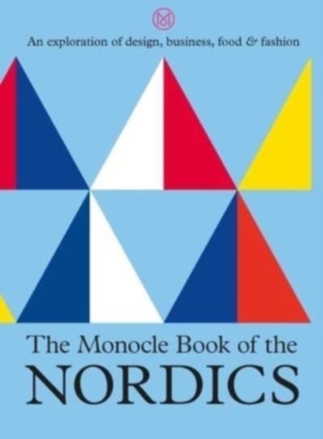 Monocle Book of the Nordics and Beyond | 0:e upplagan
