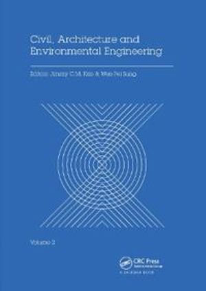 Civil, Architecture and Environmental Engineering Volume 2 | 1:a upplagan