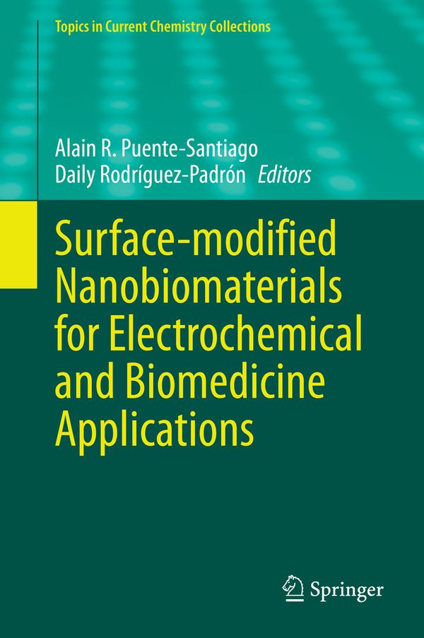 Surface-modified Nanobiomaterials for Electrochemical and Biomedicine Applications | 1:a upplagan