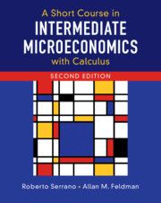 A Short Course in Intermediate Microeconomics with Calculus | 0:e upplagan
