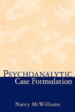 Psychoanalytic Case Formulation