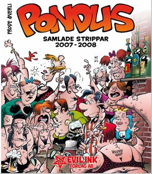 Pondus samlade strippar 2007-2008 | 1:a upplagan