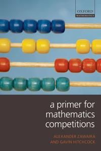 A Primer for Mathematics Competitions | 0:e upplagan